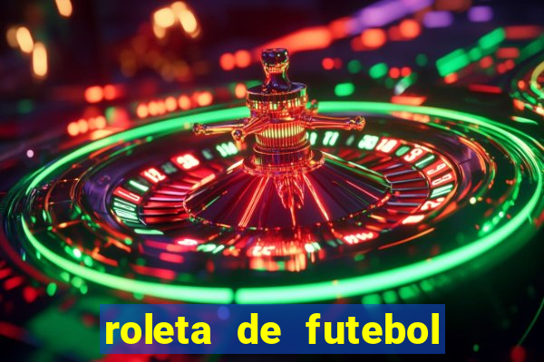 roleta de futebol carreira roleta de jogadores de futebol